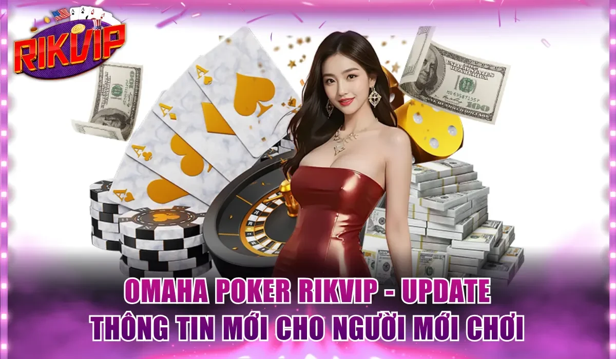 Omaha Poker Rikvip