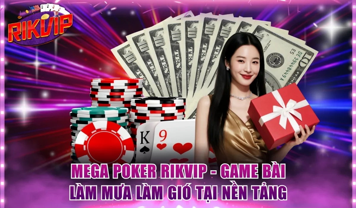 Mega poker Rikvip